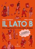 Il Solferino Il lato B. Una stupefacente storia delle chiappe Paperback