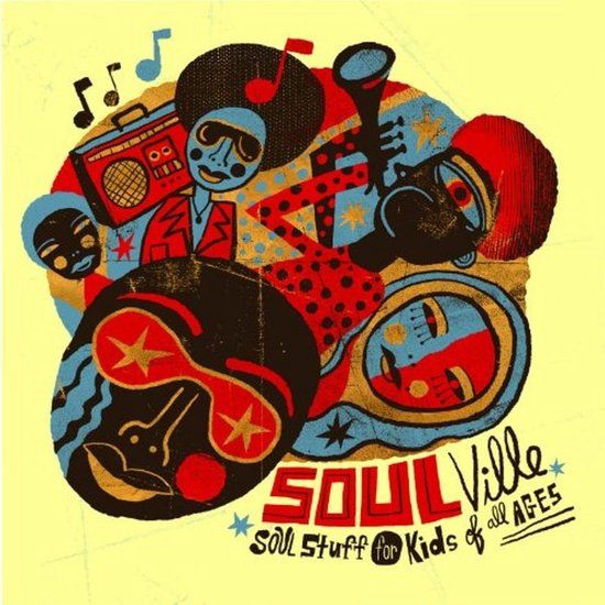 Various Artists - Soulville; Soul Stuff For Kids Of A (CD)