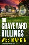 The Yorkshire Murders 4: The Graveyard Killings