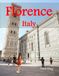 Florence Italy: A Luxury Coffee Table Book of Iconic Landmarks