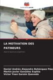 La Editions Notre Savoir La Motivation Des Patineurs Paperback