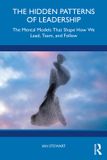 The Routledge The Hidden Patterns of Leadership Paperback