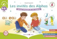 LES Alphas De gasten van de Alphas CP-CE1: Spel over de spelling van complexe geluiden