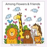 Among Flowers & Friends