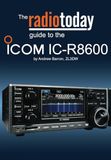 The Icom The Radio Today guide to the Icom IC-R8600