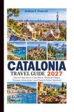 Catalonia Travel Guide 2027