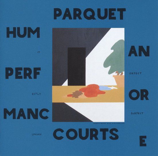Human Parquet Courts - Human Performance (LP)