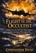 Flight of the Occultist: Rudolf Hess, the May 1941 Peace Mission, and the Astrologers Who Guided Him