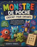 MONSTRE DE POCHE CROCHET POUR ENFANTS