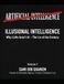 Illusional Intelligence (II): Why LLMs Aren’t AI - The Lie of the Century