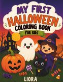 My First Halloween Coloring Book: For Kids