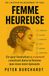 Femme Heureuse Paperback