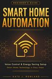 Smart Icecat Smart Home Automation Beginner's Guide: Voice Control & Energy Saving Setup
