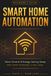 Smart Icecat Smart Home Automation Beginner's Guide: Voice Control & Energy Saving Setup