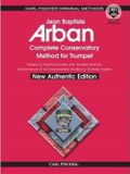 Arban JEAN ARBAN Complete Conservatory Method for Trumpet + Online Recordings Hardcover