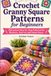 Crochet Granny Square Patterns for Beginners