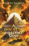 A Libri GmbH A Desert of Bleeding Sand-A Desert of Bleeding Sand Hardcover
