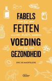 Manteau Standaard Uitgeverij Fabels en feiten over voeding en gezondheid