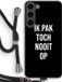 Case Company® - Samsung Galaxy S23 Plus Hoesje met Koord - Ik pak nooit op - Zwart