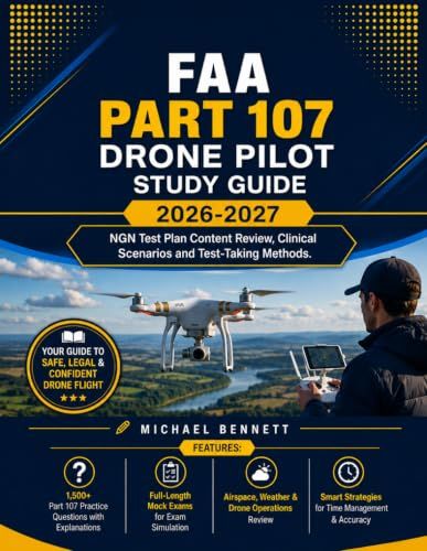 FAA Part 107 Drone Pilot Study Guide 2026-2027