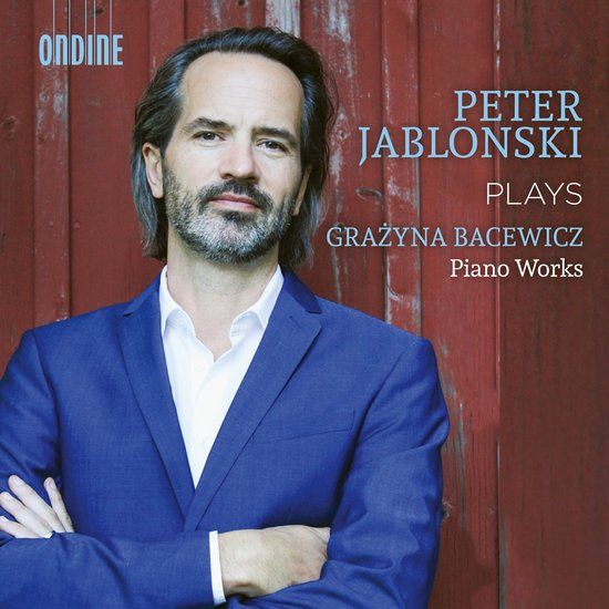 Outhere Peter Jablonski - Bacewicz: Piano Works (CD)