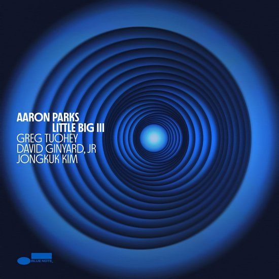 Little Blue Note Aaron Parks - Little Big III (CD)