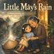 Little Mây's Rain: A Vietnamese-English Story About Missing Someone You Love (Ages 4-7)