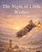 The Night of Little Wishes: A Magical Story for Epiphany