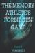 THE Independently Published The Memory Athlete's Forbidden Game Volume 3