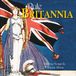 Rule CLASSICAL COMMUNICATIONS LIMITED Rule Britannia: Stirring Songs & Patriotic Music