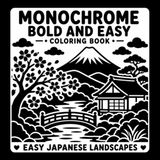Monochrome Bold and Easy Coloring Book: Easy Japan Landscapes