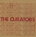 Thank The Curators - Thank You