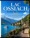 LAC OSSIACH GUIDE DE VOYAGE 2026