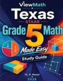 Texas STAAR Grade 5 Math Made Easy