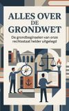 Alles Andries B.V. Alles over de Grondwet