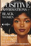 Positive Affirmations for Black Women