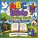 ABC Bible Coloring Book: Learn ABCs Through Bible Words, Bible Verses, and Coloring Fun