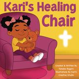 Kari's Healing Chair