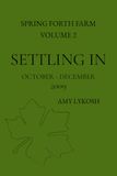 Settling In: Volume 2: October - December 2009
