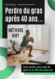 Perdre du gras après 40 ans: sans cardio, sans salle et en 30 min chez soi