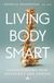 Aniara Books Smart: Comprendre la douleur, le mouvement et le vieillissement