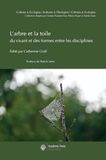 L'arbre et la toile : du vivant et des formes entre les disciplines