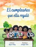 El Libri GmbH El cumpleaños que ella regaló Paperback