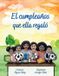 El Libri GmbH El cumpleaños que ella regaló Paperback