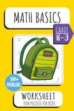 Math Basics For Kids: Fun And Engaging Math Learning Workbook For Kids And Toddlers In School | Must Know Math | 6-10+