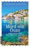 Mord Gmeiner Verlag Mord mit Ouzo - Margarita und das tödliche Orakel