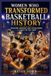 Women Who Transformed Basketball History: Breaking Barriers and Building a Legacy on the Court