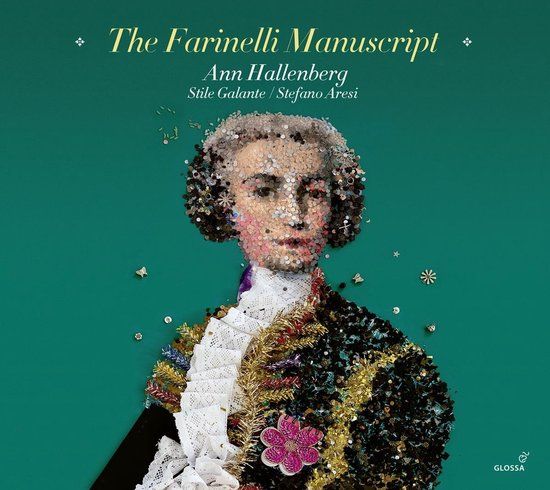 The Glossa The Farinelli Manuscript