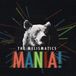 Sonic Rendezvous The Melismatics - Mania! (CD)