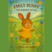 Emily Bunny The Kindest of All: 1
